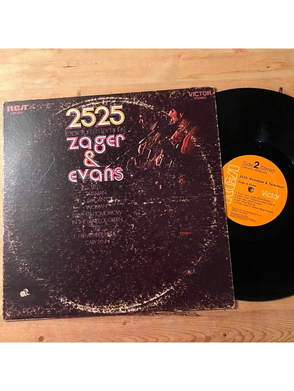 Zager & Evans - 2525(Exordium & Terminus) 33rpm VG+ VR21
